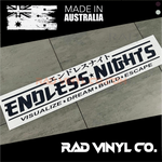 ENDLESS NIGHTS, CAR WINDSHIELD BANNER,DECAL, VINYL STICKER, JDM, NIGHT KIDS, car sticker, window sticker, window banner